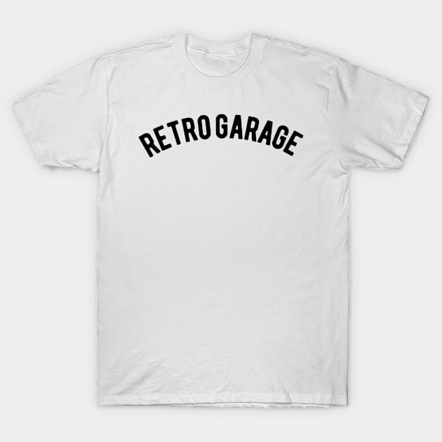 Retro Garage T-Shirt by ShirtyLife